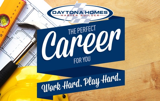 The Perfect Career Awaits You At Daytona Homes